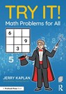 Try It! Math Problems for All - Jerry Kaplan - 9781032515717