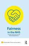 Fairness in the NHS - Mike Thomas ; Gay (University of Oxford Haskins - 9781032521336