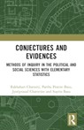 Conjectures and Evidences - Rakhahari Chatterji ; Partha Pratim Basu ; Jyotiprasad Chatterjee ; Suprio Basu - 9781032526843