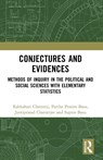 Conjectures and Evidences - Rakhahari Chatterji ; Partha Pratim Basu ; Jyotiprasad Chatterjee ; Suprio Basu - 9781032526843