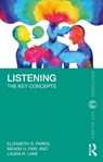 Listening - Elizabeth S. (Colorado Mountain College Parks ; Meara H. (Colorado State University Faw ; Laura R. (Colorado State University Lane - 9781032531847