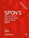 Spon's Architects' and Builders' Price Book 2024 - London AECOM (AECOM - 9781032550084