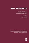 Jail Journeys - Philip Priestley - 9781032563312