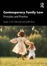 Contemporary Family Law - Susan S. M. Edwards ; Judith Bray - 9781032563404