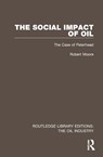 The Social Impact of Oil - Robert Moore - 9781032567853