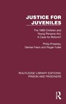Justice for Juveniles - Philip Priestley ; Denise Fears ; Roger Fuller - 9781032569468