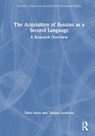 The Acquisition of Russian as a Second Language - Tania Ionin ; Tatiana Luchkina - 9781032572833