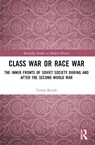 Class War or Race War - Tamas (Eotvos Lorand University Kende - 9781032577388
