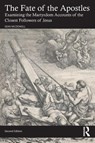 The Fate of the Apostles - Sean McDowell - 9781032580548