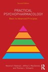 Practical Psychopharmacology - Nevena V. (SUNY Upstate Medical University Radonjic ; Jeffrey S. (SUNY Upstate Medical University MacDaniels ; Thomas L. (SUNY Upstate Medical University Schwartz - 9781032584713