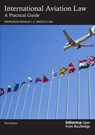 International Aviation Law - Ronald I. C. Bartsch AM - 9781032652108