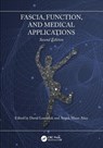 Fascia, Function, and Medical Applications - David (University of Pittsburgh Medical Center) Lesondak ; Angeli Maun (North Florida Integrative Medicine Akey - 9781032656953