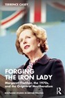 Forging the Iron Lady - Terrence (Rose-Hulman Institute of Technology Casey - 9781032660851