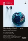 Routledge Handbook of Private Law and Sustainability - Marta Santos Silva ; Andrea Nicolussi ; Christiane Wendehorst - 9781032662022