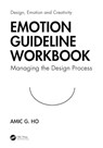 Emotion Guideline Workbook - Amic G. Ho - 9781032664149