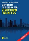 Australian Guidebook for Structural Engineers - Lonnie (Coffey Services Australia) Pack ; Brian Kinnear - 9781032664538