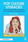 Pop Culture Literacies - Mia Hood - 9781032667041