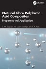 Natural Fibre Polylactic Acid Composites - S. M. (Universiti Putra Sapuan ; Vasi Uddin Siddiqui ; R. A. Ilyas - 9781032678887