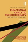 Functional Analytic Psychotherapy - Amanda (Assistant Professor Munoz-Martinez ; Matthew D. (Assistant Professor Skinta ; Sarah Sullivan-Singh ; Barbara (Professor Kohlenberg - 9781032687179