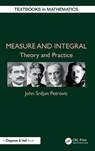 Measure and Integral - John Srdjan (Western Michigan University Petrovic - 9781032712420