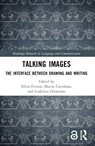 Talking Images - Silvia Ferrara ; Mattia Cartolano ; Ludovica Ottaviano - 9781032712994