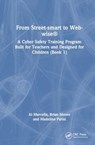 From Street-smart to Web-wise® - Al Marcella ; Brian Moore ; Madeline Parisi - 9781032737843