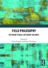Field Philosophy - Robert Frodeman ; Adam Briggle - 9781032737966