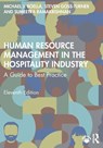Human Resource Management in the Hospitality Industry - Michael J. (University of Brighton Boella ; Steven (University of Brighton Goss-Turner ; Sumeetra Ramakrishnan - 9781032743226