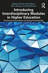 Introducing Interdisciplinary Modules in Higher Education - Simon Pratt-Adams ; Mark Warnes ; Elaine Brown - 9781032755694