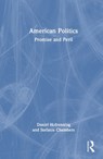 American Politics - Daniel Hofrenning ; Stefanie Chambers - 9781032756134
