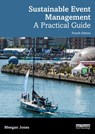 Sustainable Event Management - Meegan (The Green Event Guide Jones - 9781032756691