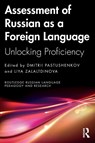 Assessment of Russian as a Foreign Language - Dmitrii Pastushenkov ; Liya Zalaltdinova - 9781032758114