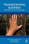 Transforming Business - Dorothee Baumann-Pauly ; Justine Nolan ; Andy Symington - 9781032796307