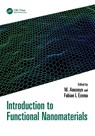 Introduction to Functional Nanomaterials - M. Anusuya ; Fabian I. (University of Nigeria) Ezema - 9781032801025