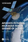 Advances in Passive Microwave Remote Sensing of Oceans - Victor (IEEE Fellow) Raizer - 9781032805078