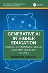 Generative AI in Higher Education: Ethical Governance, Skills, and Employability - Emmanuel K Nartey - 9781032817989