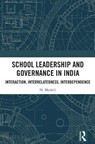School Leadership and Governance in India - N. Mythili - 9781032828886