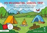 My Residential School Trip - Claire Holmes - 9781032840253