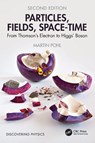 Particles, Fields, Space-Time - Martin (CERN Pohl - 9781032856681