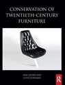 Conservation of Twentieth-Century Furniture - Jake Kaner ; Clive (Loughborough University Edwards - 9781032856957