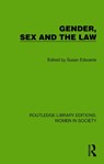 Gender, Sex and the Law - Susan Edwards - 9781032873657