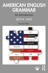 American English Grammar - Seth R. Katz - 9781032887104