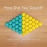 How Did You Count? - Christopher Danielson - 9781032898377