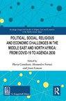 Political, Social, Religious and Economic Challenges in the Middle East and North Africa - Flavia Cortelezzi ; Alessandro Ferrari ; Jinan Limam - 9781032932767