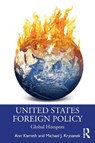 United States Foreign Policy - Ann Karreth ; Michael J. Kryzanek - 9781032940939