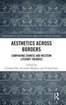 Aesthetics Across Borders - Guohua Zhu ; Riccardo (Shanghai Int. Studies Uni Moratto ; Di-kai (Univ. of Canterbury Chao - 9781032955049