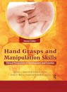 Hand Grasps and Manipulation Skills - Sandra J. Edwards ; Jenna D. McCoy-Powlen ; Donna Gallen ; Michelle A. Suarez - 9781032957333