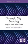 Strategic City Branding - Viriya Taecharungroj - 9781032959191