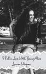 I Fell in Love With Being Alive - Lauren Wagner - 9781034195658