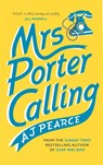 Mrs Porter Calling - AJ Pearce - 9781035000784